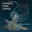 Reina Sol - Permanente estado temporal