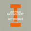 Better Days - Extended Mix