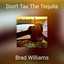 Don't Tax The Tequila cover
