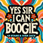 Yes Sir, I Can Boogie
