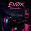 EVØX — REMEMBER (Radio Edit) cover art