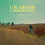 Un Adiós y Dos Olvidos cover