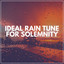 Ideal Rain Tune for Solemnity cover