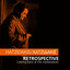Retrospective: Looking Back At The Masterpieces cover
