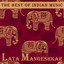 The Best of Indian Music: The Best of Lata Mangeshkar cover