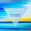 Robert Miles & Karl8 & Andrea Monta — Children (Lose Control) [Extended Mix] cover art