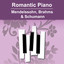 Romantic Piano - Mendelssohn, Brahms & Schumann cover