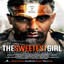 Deeper Than a Film: The Sweetest Girl (Official Motion Picture Soundtrack) cover