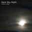 Dark Sky Night cover