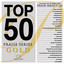 Top 50 Praise Series Gold cover