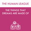 The Things That Dreams Are Made Of - Original Dub Edit