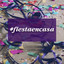 #fiestaencasa cover