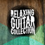 Relaxing Guitar Collection cover
