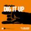 The Allergies - Dig It Up (feat. Andy Cooper & BlabberMouf)