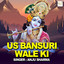 Us Bansuri Wale Ki