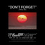 Lost Frequencies - Don't Forget (About Me)