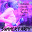 Summer Party - Kör Träningsövningar Styrketräning Musik med Dubstep House Electro Techno Ljud cover