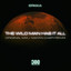 The Wild Man Has It All - Matan Caspi Extended Remix