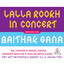 Lalla Rookh in Concert (Een Ode Aan Baithak Gana) cover