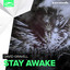 Stay Awake - Extended Mix