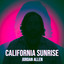 Jordan Allen - California Sunrise
