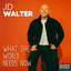 What the World Needs Now cover
