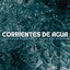 Corrientes De Agua: Las Frías Corrientes De Un Río Otoñal cover