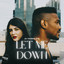Let Me Down - Extended Mix