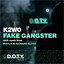 Fake Gangster (Wanna Play Hard)