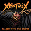 Xentrix - Allied with the Enemy