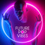 Future Pop Vibes cover