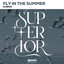 Fly in the Summer - Extended Mix