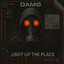 LIGHT UP THE PLACE