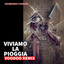 Viviamo la Pioggia - Voodoo Remix