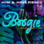 Boogie (feat. Aliki) - HIM&HER Remix Extended
