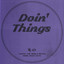 Doin' Things