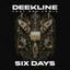 Six Days - Extended Mix