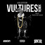 Vultures (Remix) [feat. Freddie Gibbs]