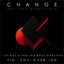 CHANGE - I've Got A Feeling 'bout Our Love (Featuring TANYA MICHELLE SMITH)