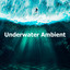 Underwater Ambient cover