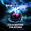 SKOR - Calm Before The Storm
