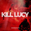 Kill Lucy cover