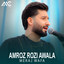 Amroz Rozi Awala cover