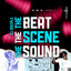 The Beat, The Scene, The Sound - N.W.N. Remix