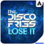 Lose It - Them Lost Boys Remix