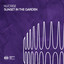 Sunset In The Garden - Extended Mix