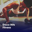 Disco Hits Fitness cover