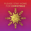 Please Stay Home For Christmas: Holiday Quarantunes cover