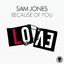 Because Of You - Extended Mix