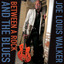 JOE LOUIS WALKER - Way Too Expensive - JOE LOUIS WALKER - Way Too Expensive